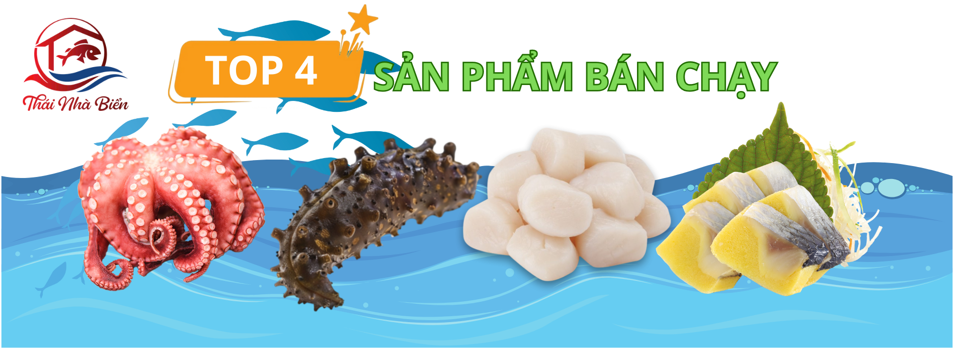 HẢI SẢN THÁI NHÀ BIỂN
